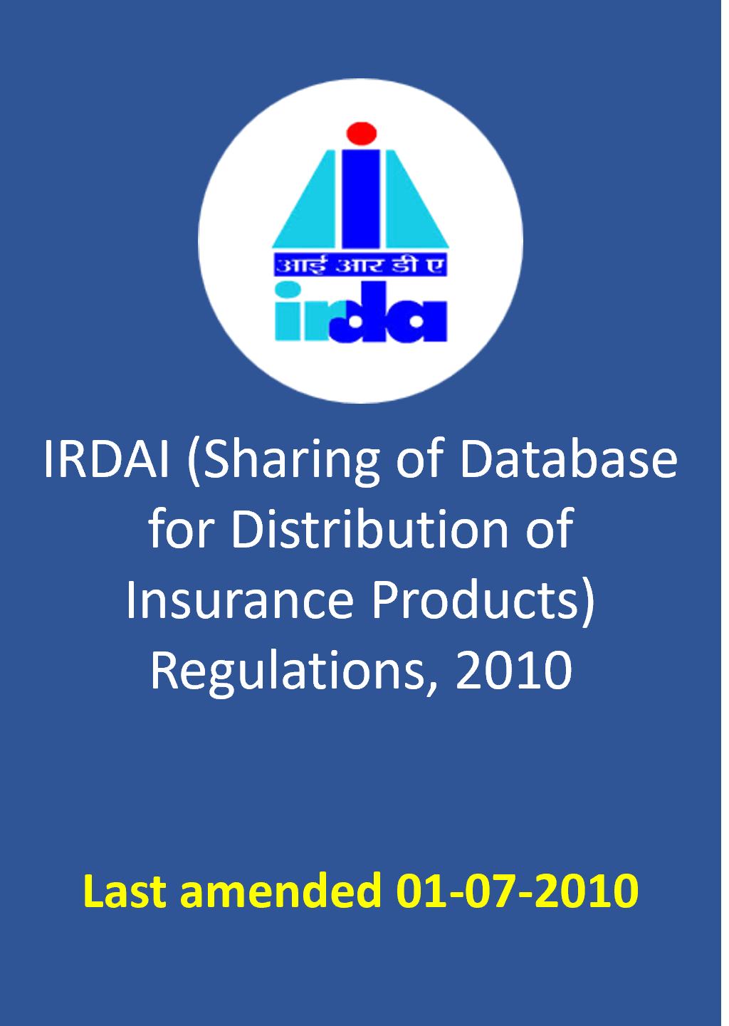 IRDAI (Sharing of Database for Distribution of Insurance Products) Regulations, 2010